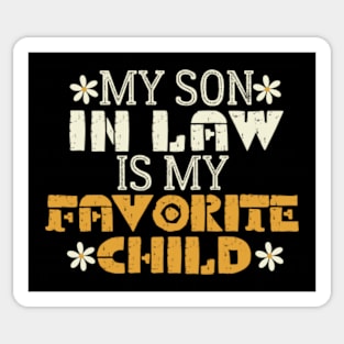 My-son-in-law-is-my-favorite-child Sticker